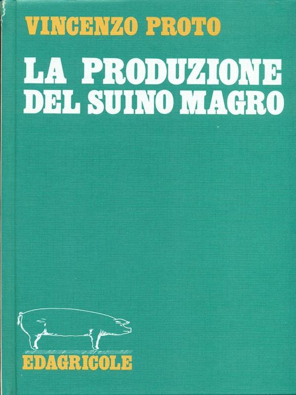 La produzione del suino magro