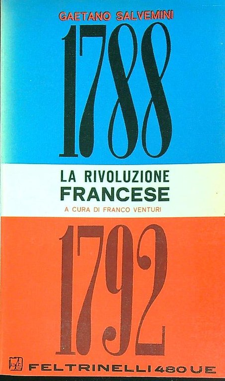 La Rivoluzione francese 1788-1792 