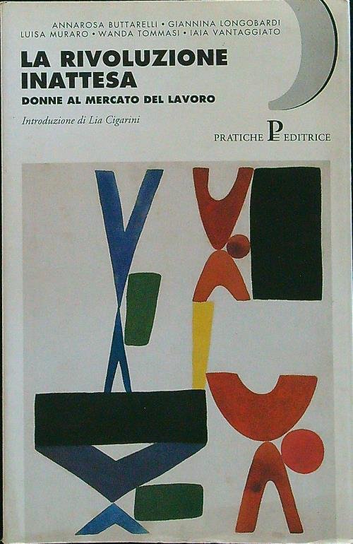 La rivoluzione inattesa