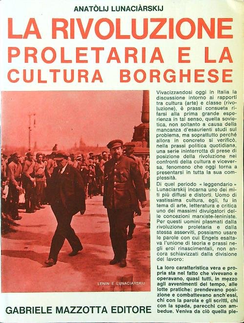 La rivoluzione proletaria e la cultura borghese