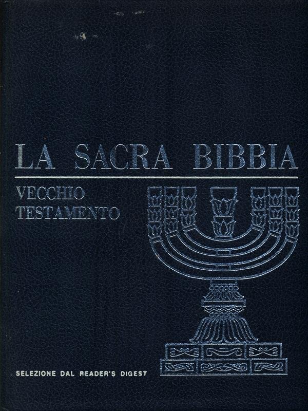 La Sacra Bibbia. Vecchio Testamento