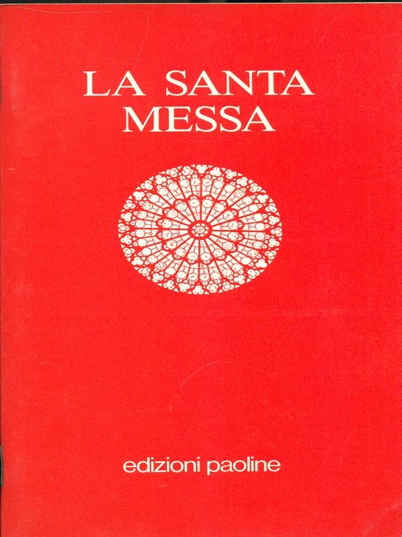 La santa messa