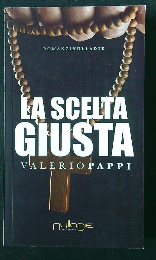 La scelta giusta