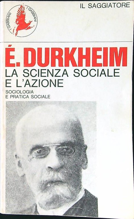 La scienza sociale e l'azione