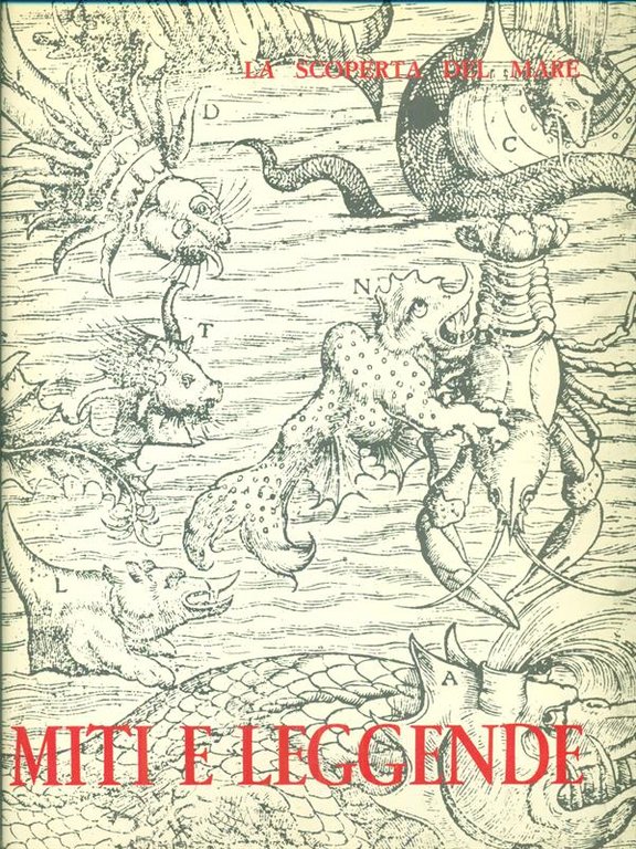 La scoperta del mare. Miti e leggende