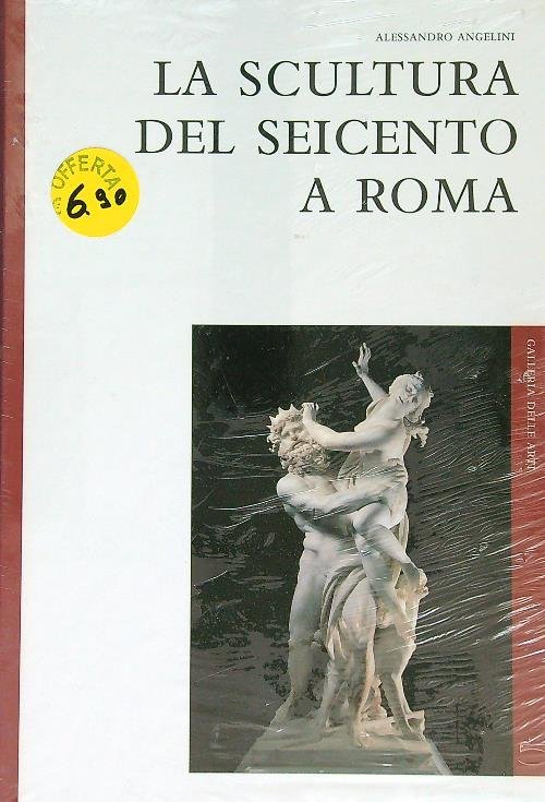 La scultura del Seicento a Roma