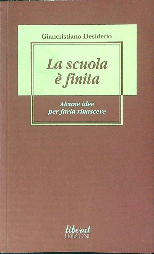 La scuola e' finita