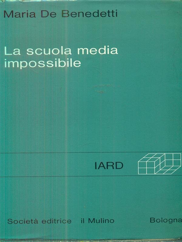 La scuola media impossibile