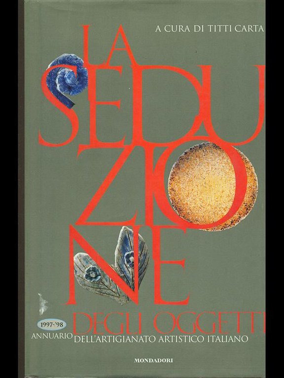 La seduzione degli oggetti