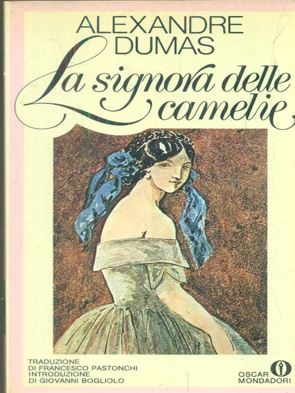 La signora delle camelie.