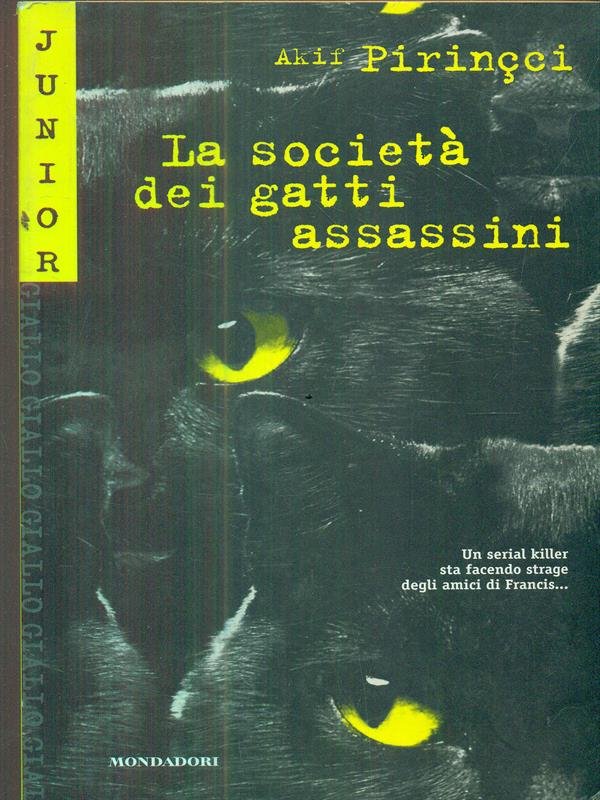 La societa' dei gatti assassini