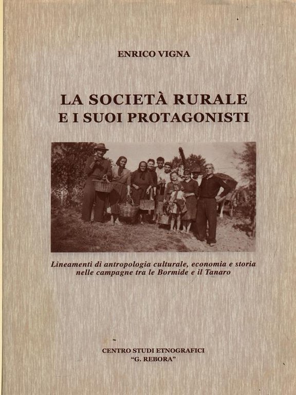 La societa' rurale e i suoi protagonisti