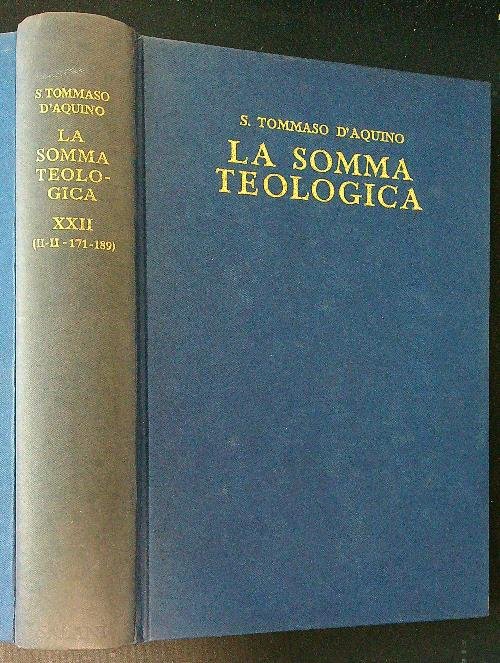 La somma teologica XXII