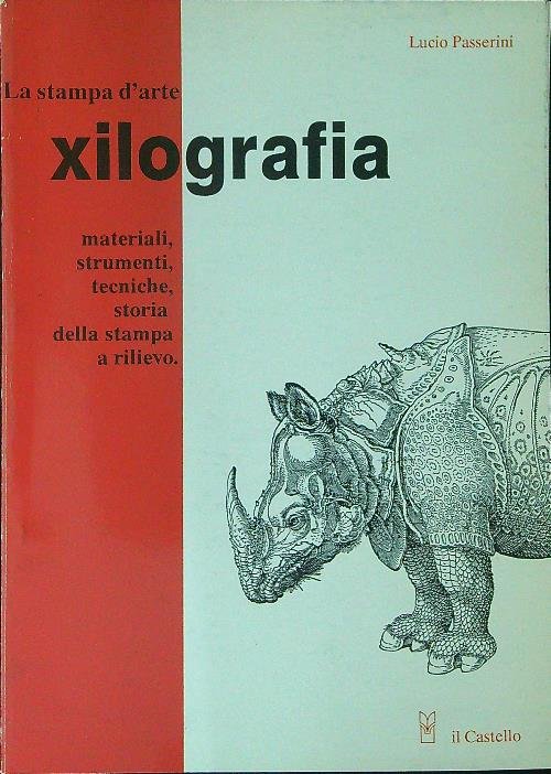 La stampa d'arte Xilografia