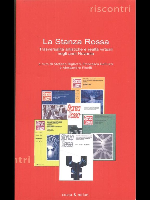 La stanza rossa - Trasversalita' artistiche e realta' virtuali negli …