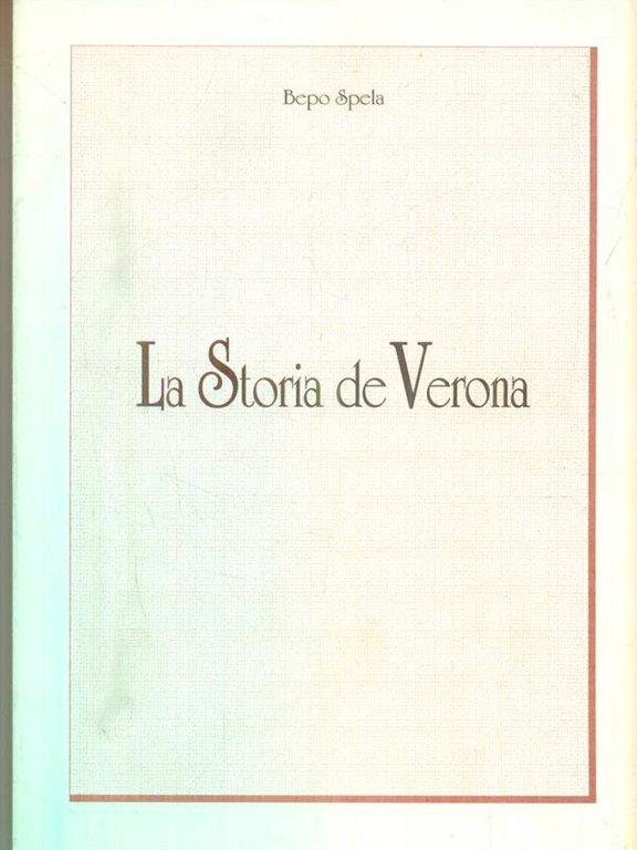 La Storia di Verona