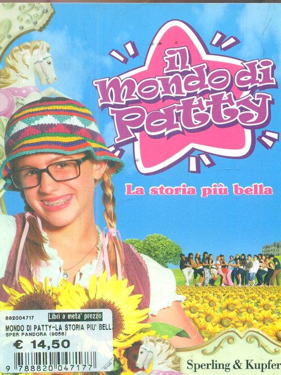 La storia piu' bella. Il mondo di Patty