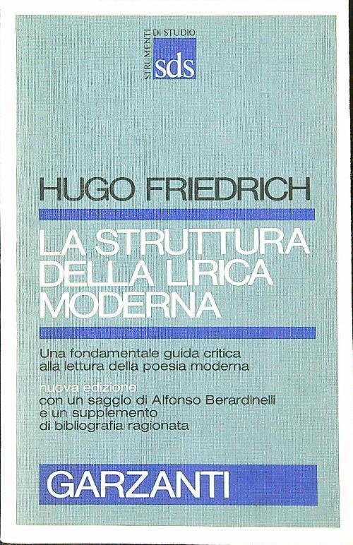 La struttura della lirica moderna nuova edizione
