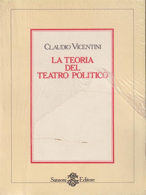 La teoria del teatro politico