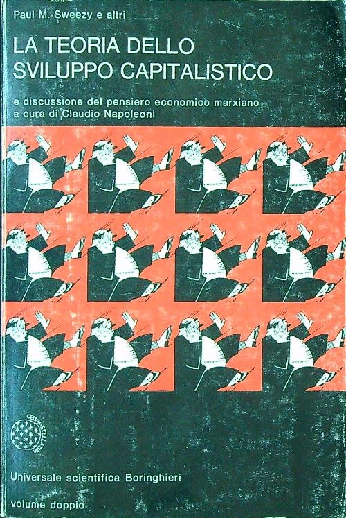 La teoria dello sviluppo capitalistico | Immagine Gallery 2
