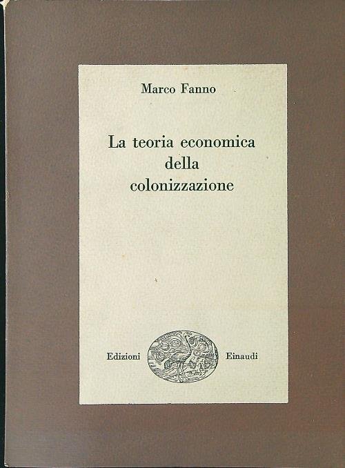 La teoria economica della colonizzazione
