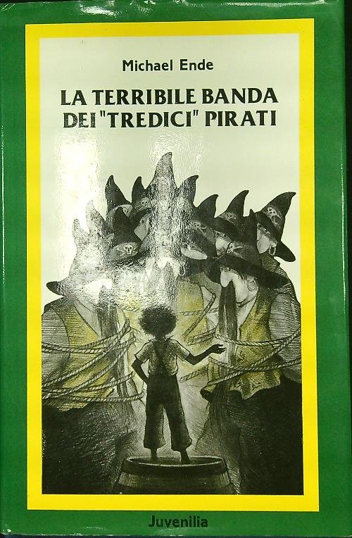 La terribile banda dei tredici pirati