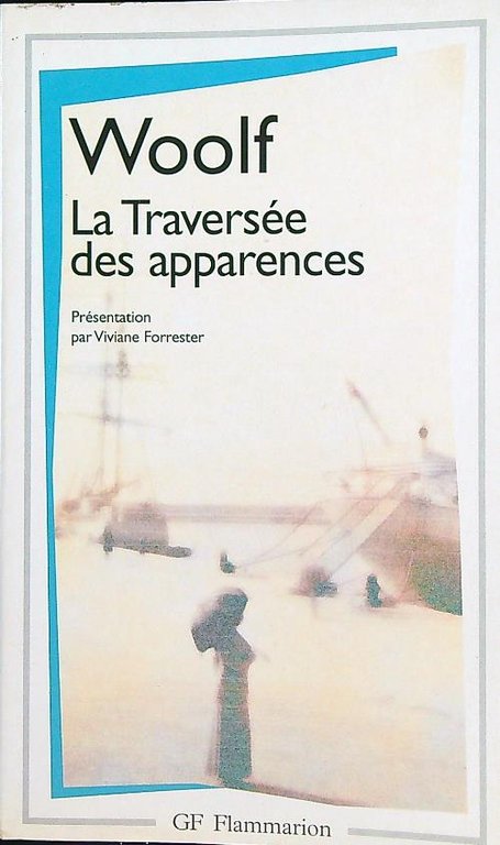 La traversee des apparences