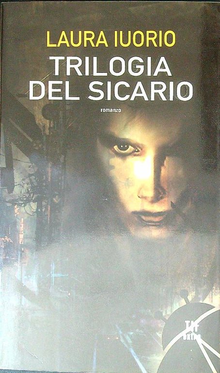 La trilogia del sicario