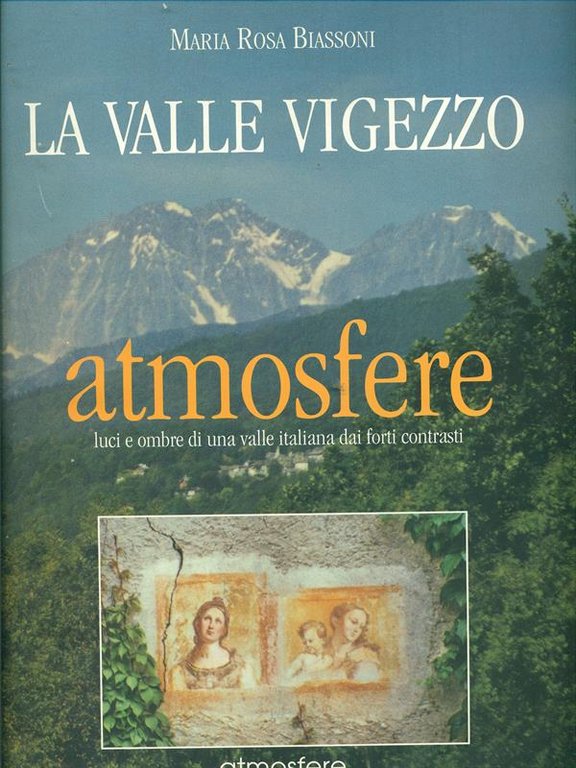 La valle vigezzo - Atmosfere | Immagine Gallery 2
