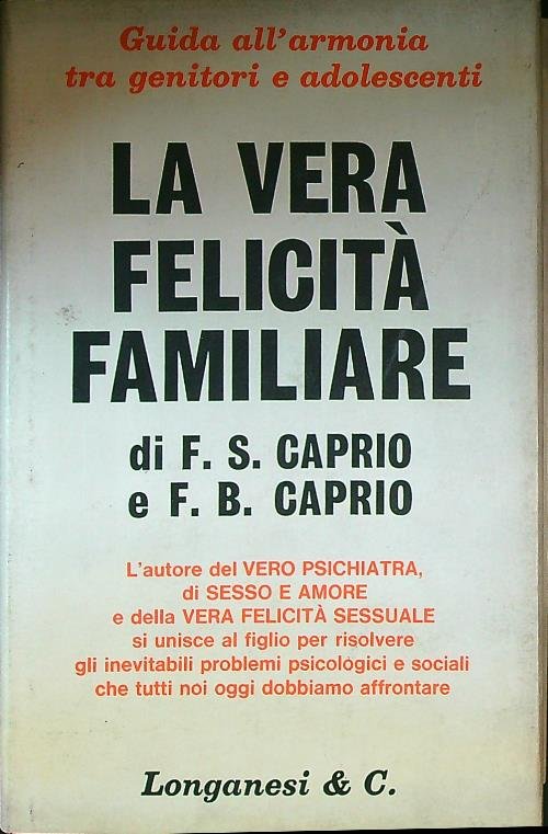 La vera felicita' familiare
