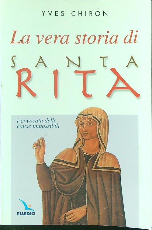 La vera storia di Santa Rita