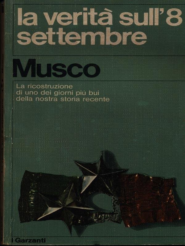 La verita' sull'8 settembre