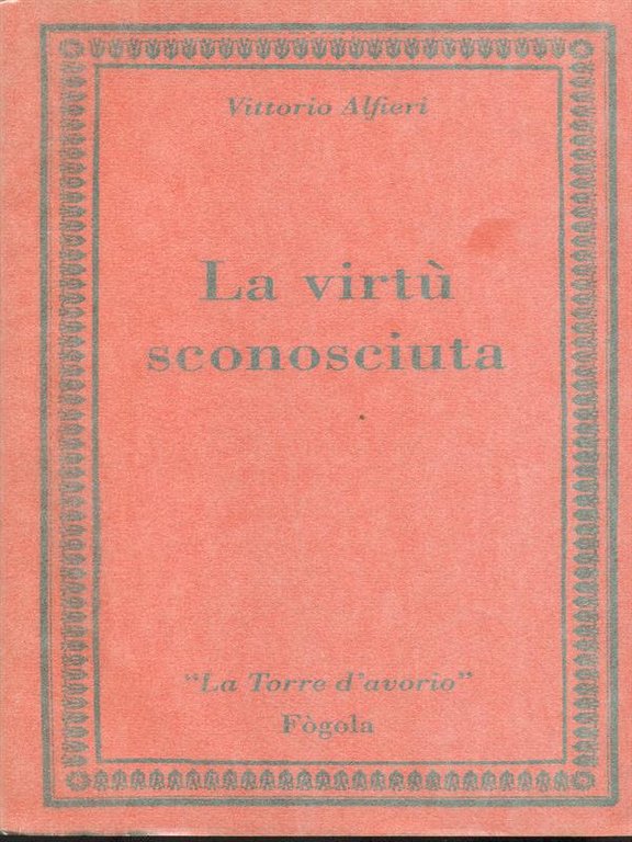 La virtu' sconosciuta