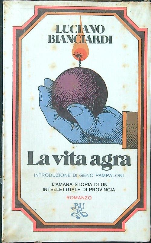 La vita agra