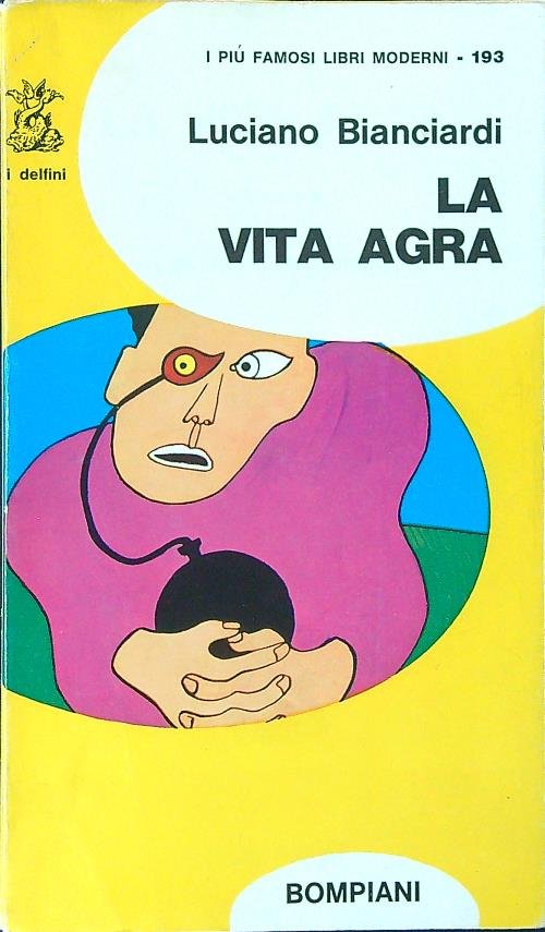 La vita agra