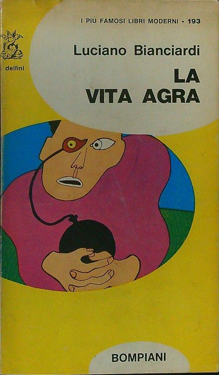 La vita agra