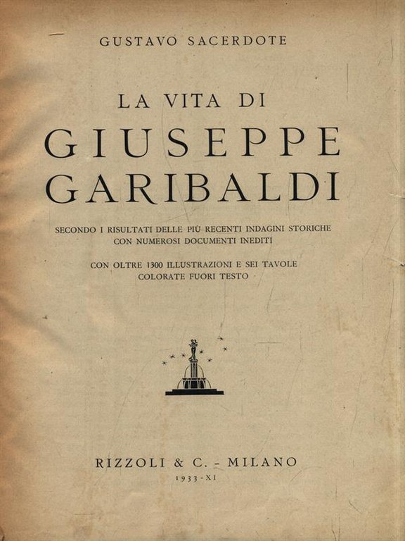 La vita di Giuseppe Garibaldi