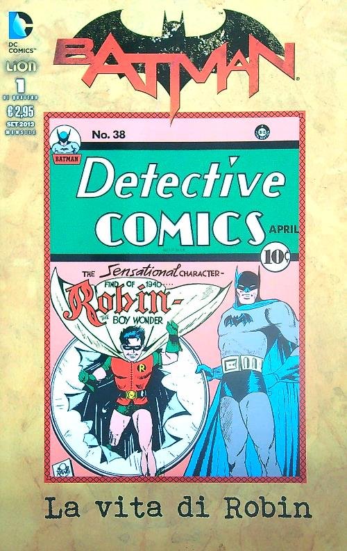 La vita di Robin. Batman Speciale. Vol. 1