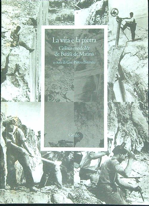 La vita e la pietra
