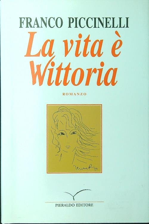 La vita e' vittoria