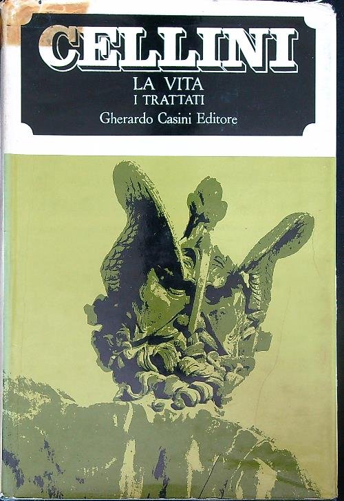 La vita, i trattati i discorsi