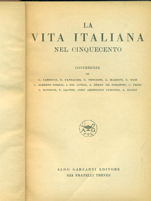 La vita italiana nel cinquecento