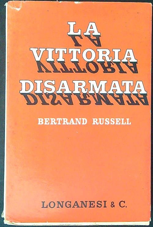 La vittoria disarmata