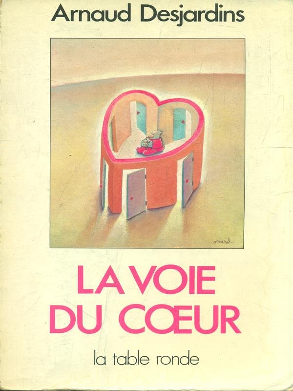 La voie du coeur