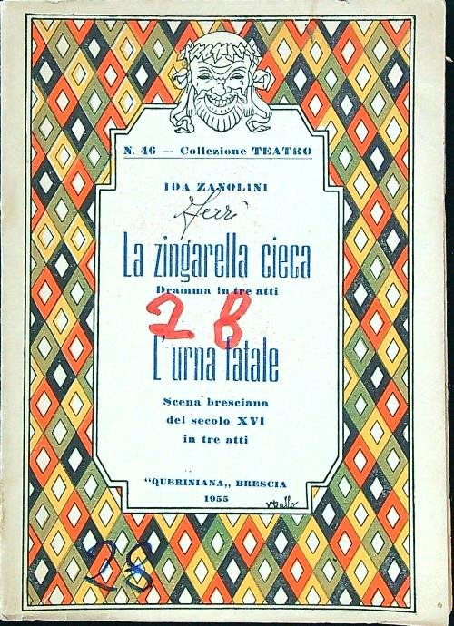 La zingarella cieca - L'urna fatale