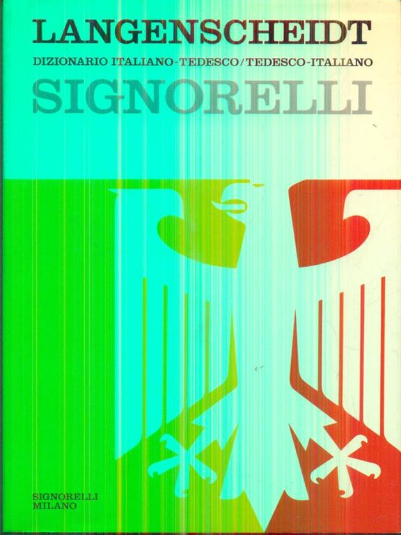 Langenscheidt dizionario italiano/tedesco-tedesco/italiano