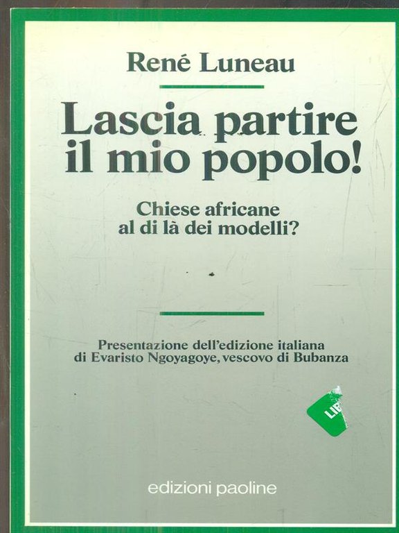 Lascia partire il mio popolo!