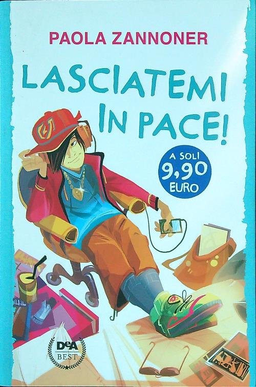 Lasciatemi in pace!