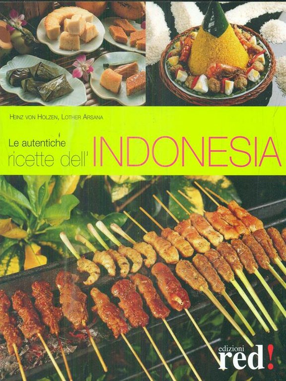 Le autentiche ricette dell'Indonesia
