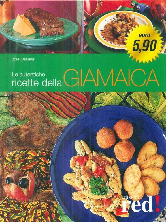 Le autentiche ricette della giamaica
